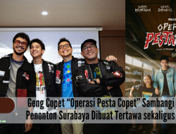 Geng Copet “Operasi Pesta Copet” Sambangi 11 Kota, Penonton Surabaya Dibuat Tertawa sekaligus Terharu