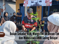 Bukan Sekadar KKN, Warga RW 04 Dusun Tangunan dan Mahasiswa UMM Saling Belajar