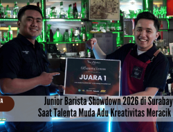 Junior Barista Showdown 2026 di Surabaya: Saat Talenta Muda Adu Kreativitas Meracik Kopi