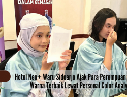 Hotel Neo+ Waru Sidoarjo Ajak Para Perempuan Mengenal Warna Terbaik Lewat Personal Color Analysis
