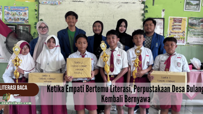 Ketika Empati Bertemu Literasi, Perpustakaan Desa Bulang Kembali Bernyawa